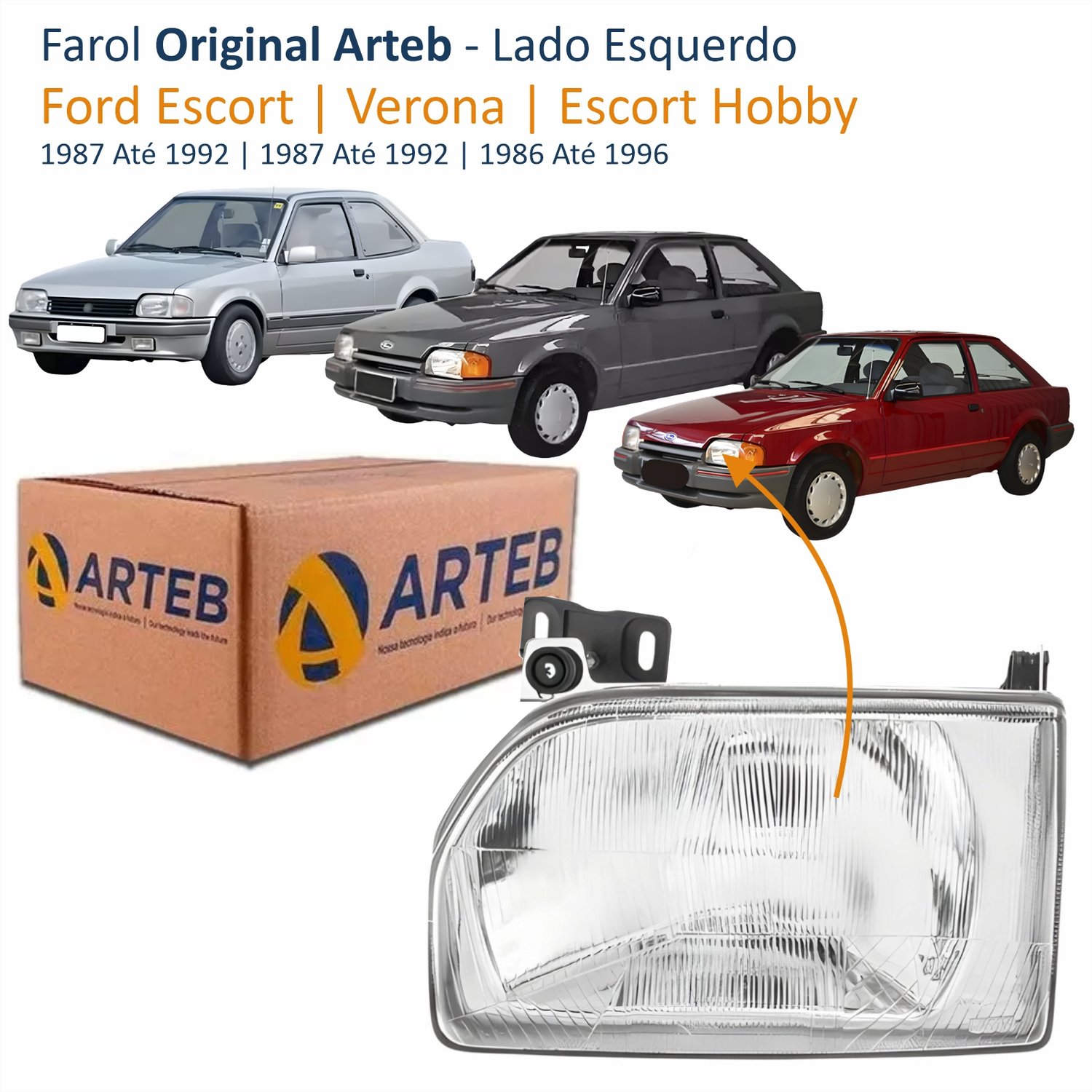 Farol Ford Escort Verona 1987 Até 1992 Escort Hobby 1986 Até 1996 Original Arteb Lado Esquerdo Motorista