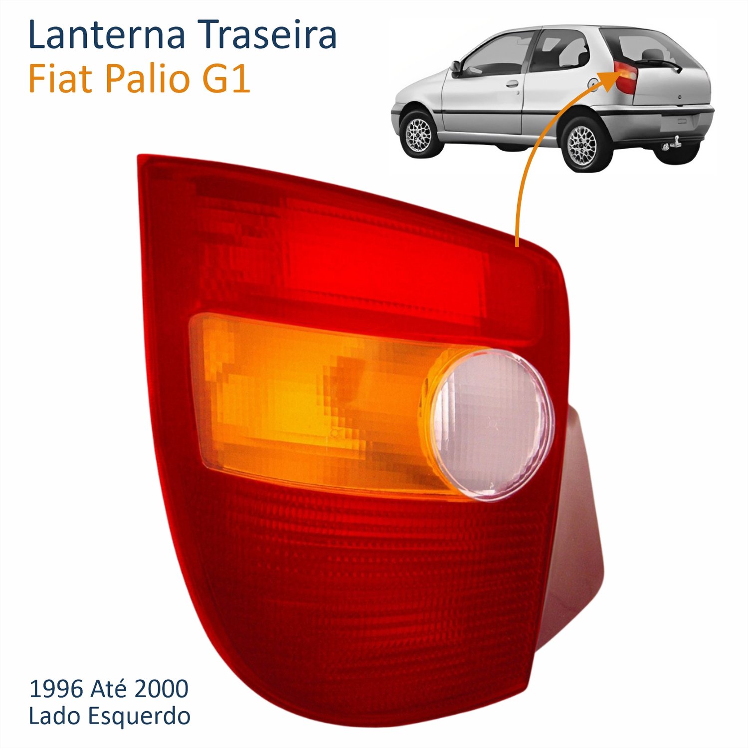 Lanterna Traseira Fiat Palio G1 1996 Até 2000 Tricolor Lado Esquerdo Motorista