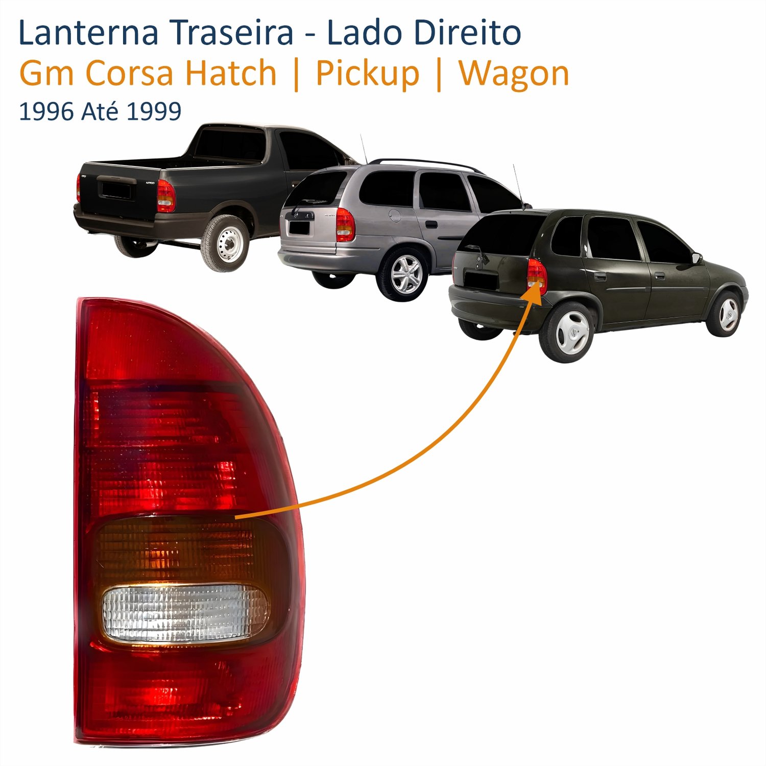 Lanterna Traseira Gm Corsa Hatch Pickup Wagon 1996 Até 1999 Tricolor 4 Portas Lado Direito Passageiro