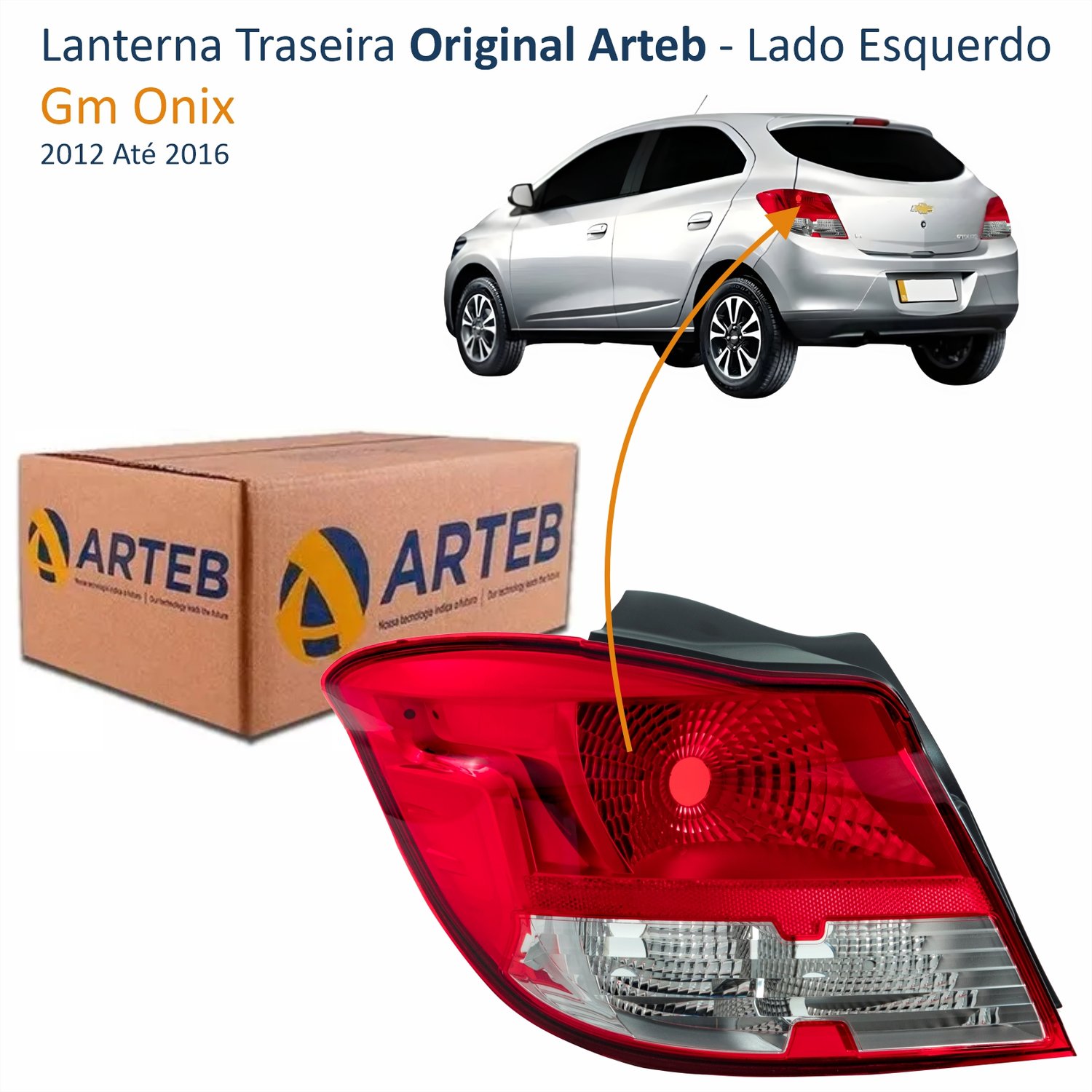 Lanterna Traseira Gm Onix 2012 Até 2016 Bicolor Original ARTEB Lado Esquerdo Motorista