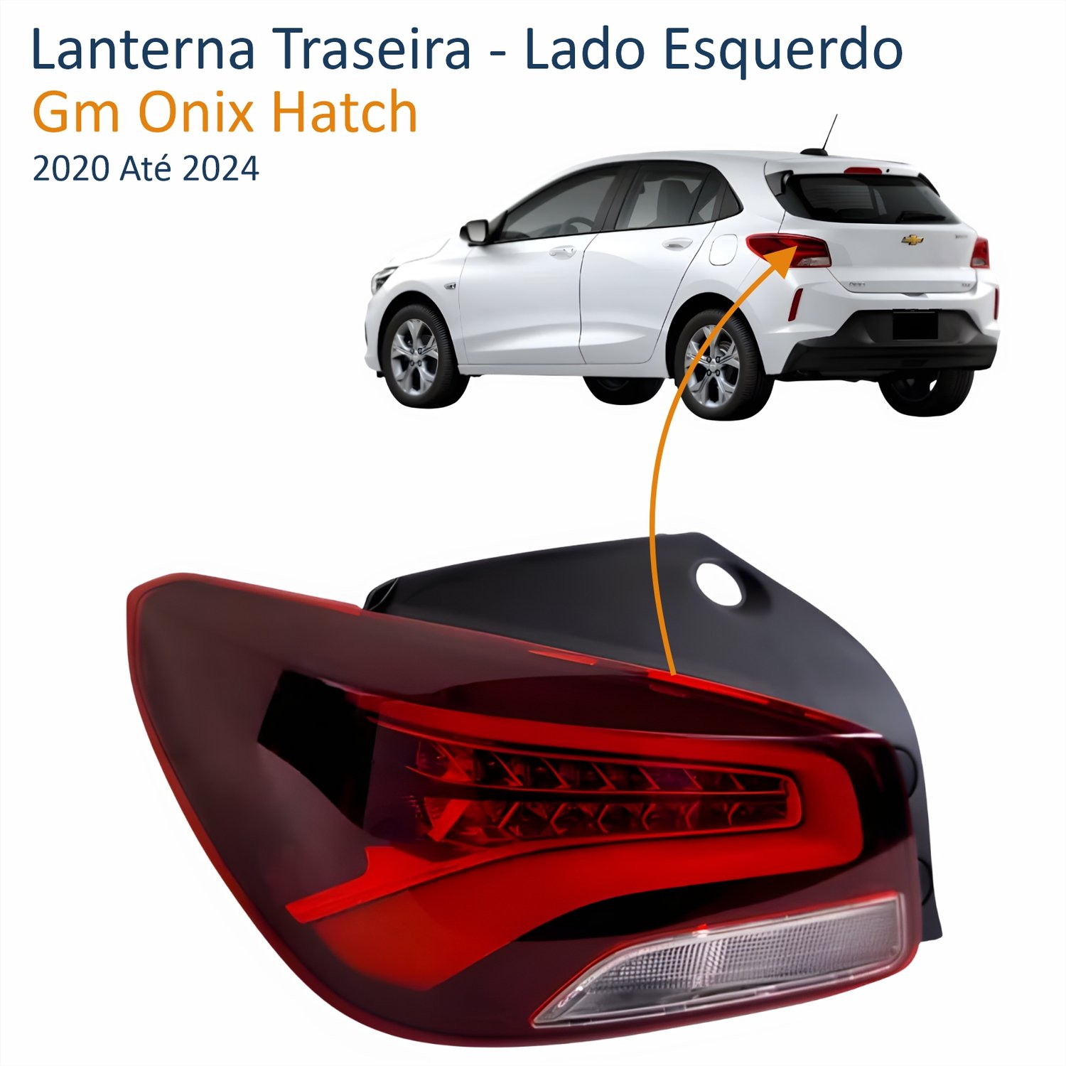 Lanterna Traseira Gm Onix Hatch 2020 Até 2024 Bicolor Com Led Lado Esquerdo Motorista