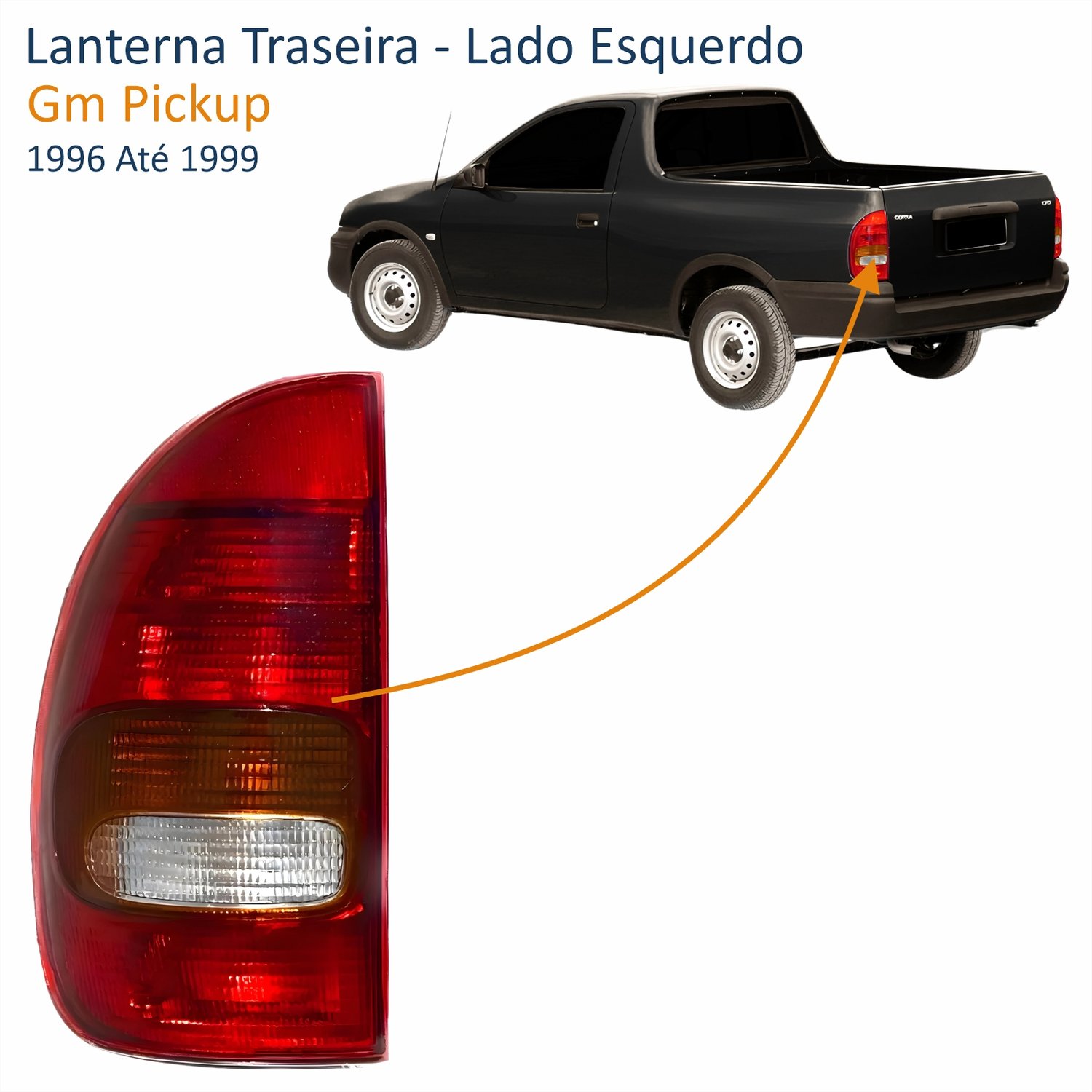 Lanterna Traseira Gm Pickup 1996 Até 1999 Tricolor 4 Portas Lado Esquerdo Motorista