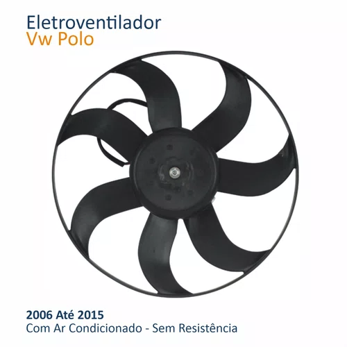 Eletroventilador Vw Polo 2006 Até 2015 Com Ar
