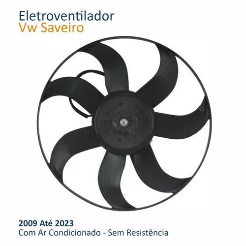 Eletroventilador Vw Saveiro 2009 Até 2023 Com Ar