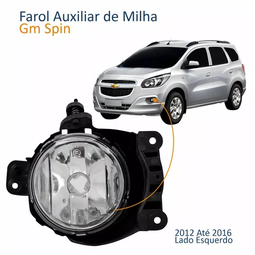 Farol Auxiliar De Milha Gm Spin 2012 2013 2014 2015 2016 Lado Esquerdo Motorista