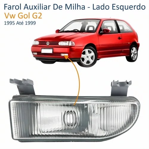 Farol Auxiliar De Milha Vw Gol G2 1995 Até 1999 Lado Esquerdo Motorista