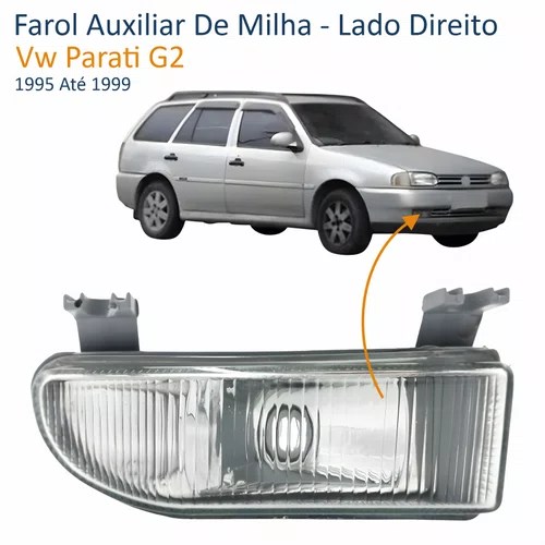 Farol Auxiliar De Milha Vw Parati G2 1995 Até 1999 Lado Direito Passageiro