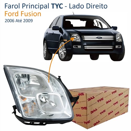 Farol Ford Fusion 2006 Até 2009 TYC Lado Direito Passageiro