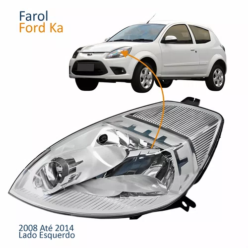 Farol Principal Ford Ka 2008 Até 2014 Máscara Cromada Lado Esquerdo Motorista