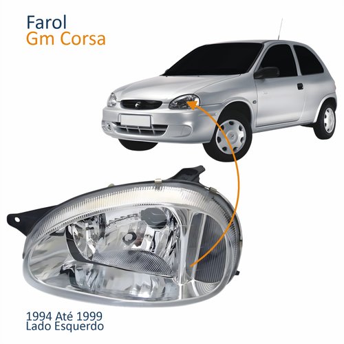 Farol Principal Chevrolet Corsa 1994 1995 1996 1997 1998 1999 Lado Esquerdo Motorista