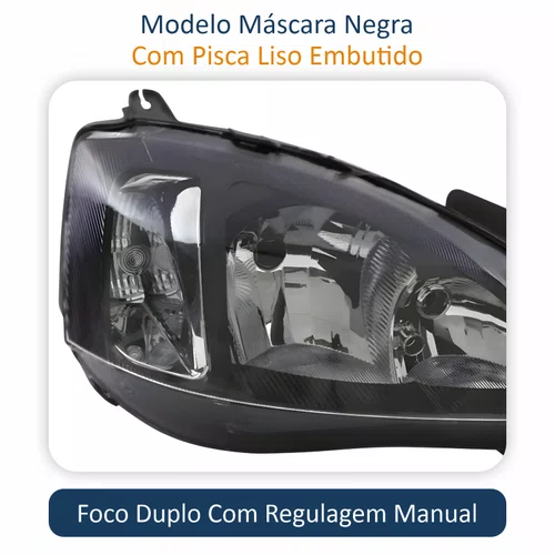 Farol GM Corsa Hatch 2003 Até 2012 Foco Duplo Máscara Negra Pisca Liso Lado Direito Passageiro