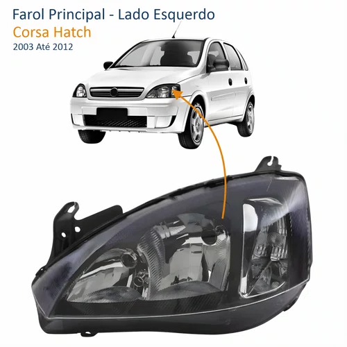 Farol GM Corsa Hatch 2003 Até 2012  Foco Duplo Máscara Negra Pisca Liso Lado Esquerdo Motorista