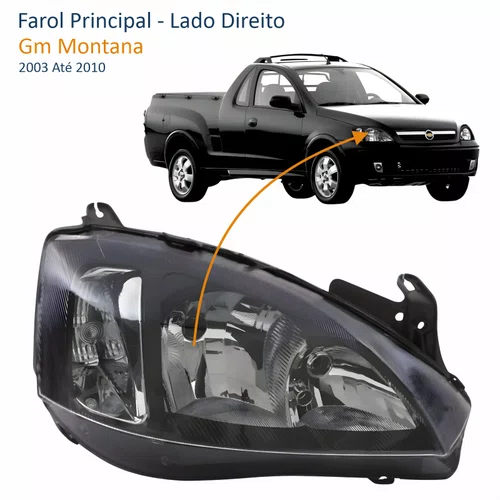 Farol Chevrolet Montana 2003 2004 2005 2006 2007 2008 2009 2010 Foco Duplo Máscara Negra Pisca Liso Lado Direito Passageiro
