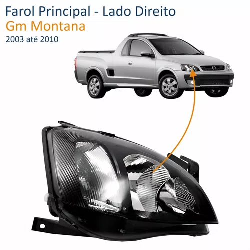 Farol Gm Montana 2003 até 2010 Foco Duplo Máscara Negra Pisca Raiado Lado Direito Passageiro