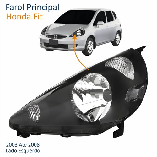 Farol Honda Fit 2003 Até 2008 Máscara Negra Lado Esquerdo Motorista