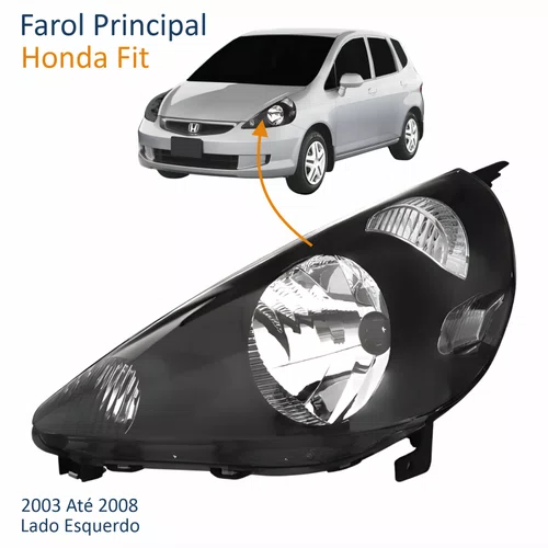 Farol Honda Fit 2003 Até 2008 Máscara Negra Lado Esquerdo Motorista
