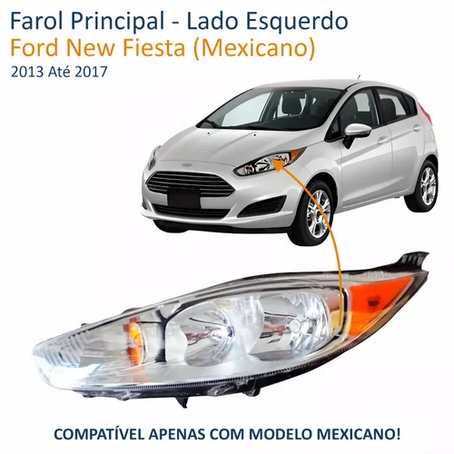 Farol Principal Ford New Fiesta Mexicano 2013 Até 2017 Pisca Âmbar Lado Esquerdo Motorista