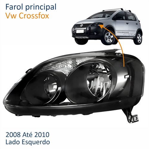 Farol Principal Vw Crossfox 2008 2009 2010 Máscara Negra Lado Esquerdo Motorista