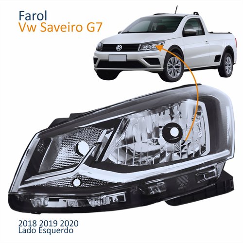 Farol Principal Vw Saveiro G7 2018 2019 2020 Foco Simples Friso Cromado Lado Esquerdo Motorista