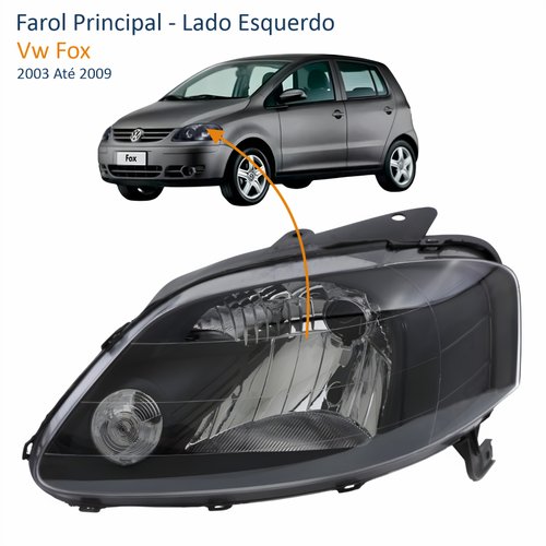 Farol Vw Fox 2003 Até 2009 Máscara Negra Lado Esquerdo Motorista