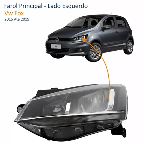 Farol Vw Fox 2015 Até 2019 ORIGINAL Máscara Negra Friso Cromado Lado Esquerdo Motorista