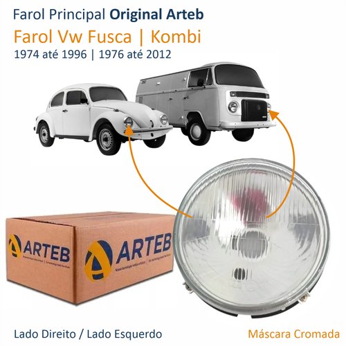 Farol Vw Fusca 1974 até 1996 Kombi 1976 até 2012 Original Arteb Lado Direito Passageiro / Lado Esquerdo Motorista