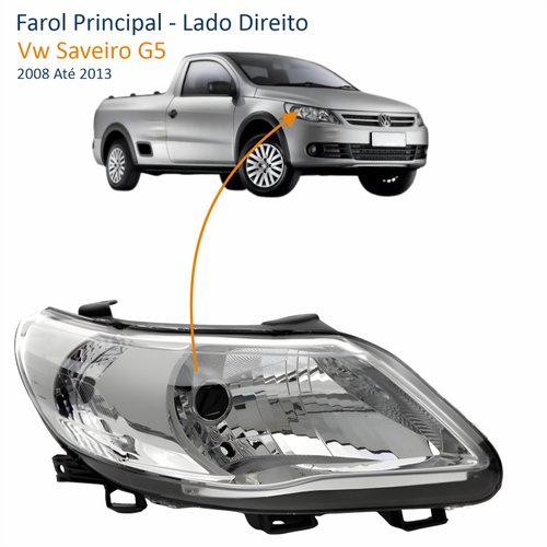 Farol Vw Saveiro G5 2008 Até 2013 Máscara Cromada Lado Direito Passageiro