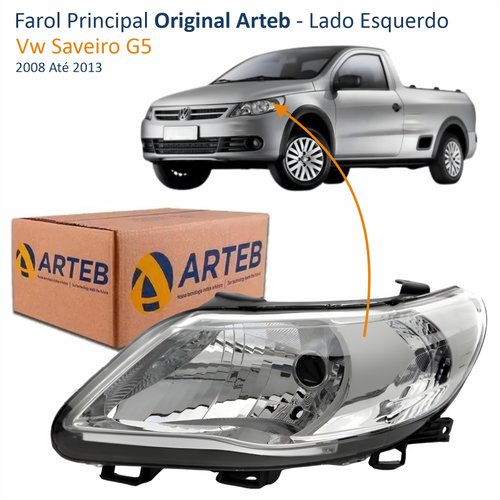 Farol Vw Saveiro G5 2008 Até 2013 Original Arteb Máscara Cromada Lado Esquerdo Motorista