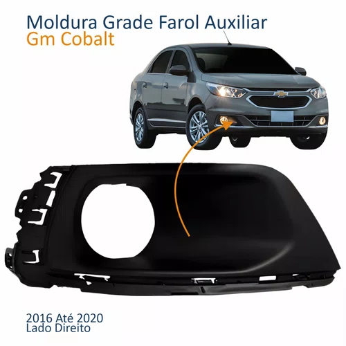 Moldura Grade Farol Auxiliar Gm Cobalt 2016 2017 2018 2019 2020 Com Furo Lado Direito Passageiro