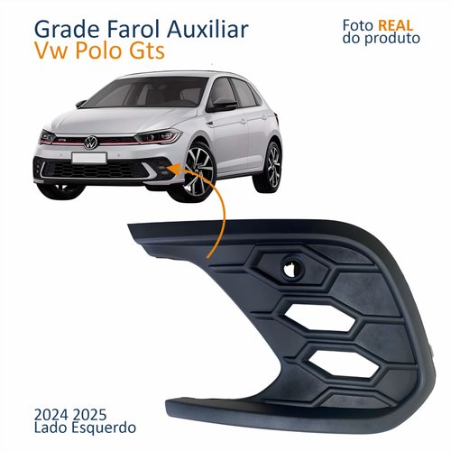 Moldura Grade Farol Auxiliar Vw Polo Gts 2024 2025 Com Furo Lado Esquerdo Motorista