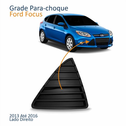 Grade Para-choque Ford Focus 2013 2014 2015 2016 Triangular Lado Direito Passageiro