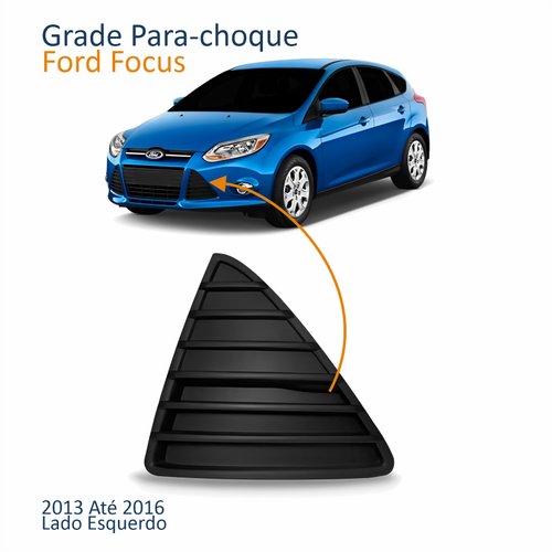 Grade Para-choque Ford Focus 2013 2014 2015 2016 Triangular Lado Esquerdo Motorista