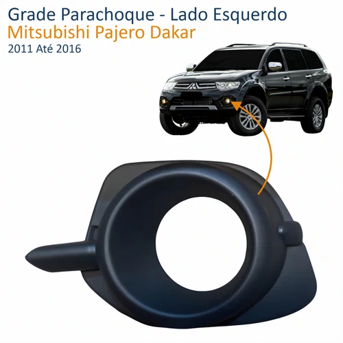 Grade Parachoque Mitsubishi Pajero Dakar 2011 Até 2016 Lado Esquerdo Motorista
