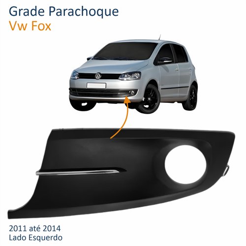 Grade Parachoque Vw Fox 2011 Até 2014 Com Furo Com Friso Cromado Lado Esquerdo Motorista
