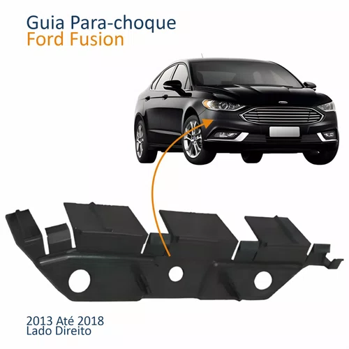 Guia Parachoque Ford Fusion 2013 Até 2018 Lado Direito Passageiro