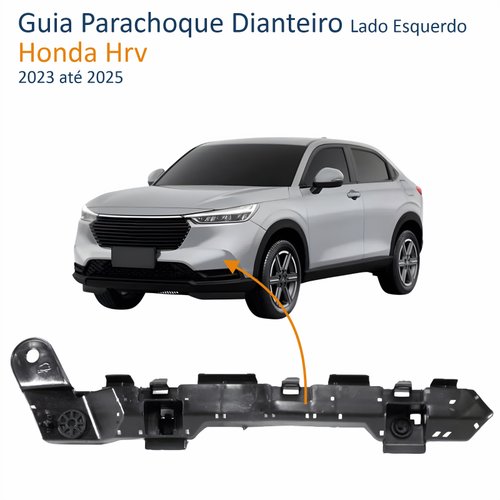 Guia Parachoque Dianteiro Honda Hrv 2023 Até 2025 Lado Esquerdo Motorista