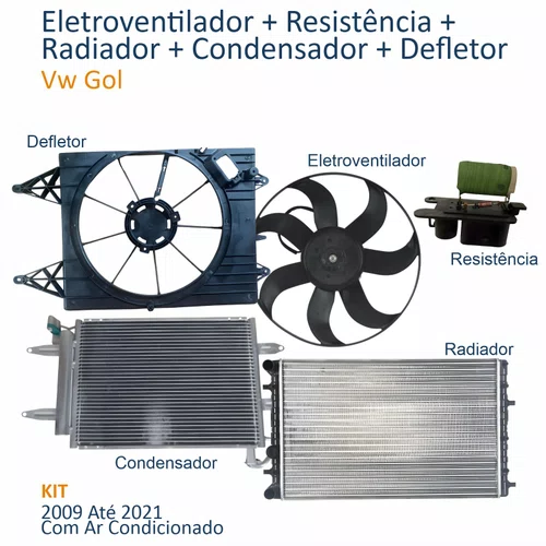 Kit Radiador Vw Gol 2009 Até 2021 Com Ar Condicionado