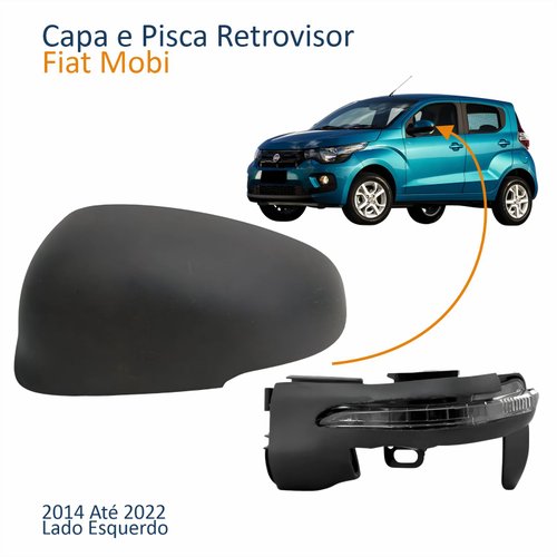 Kit Capa Com Pisca Retrovisor Fiat Mobi 2014 Até 2022 Lado Esquerdo Motorista