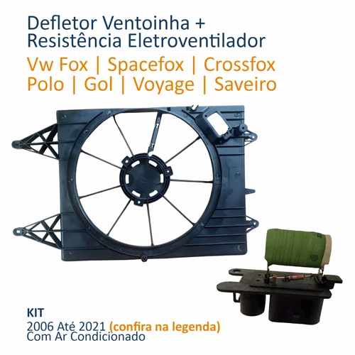 Kit Defletor Ventoinha Vw Fox Spacefox Polo 2006 Até 2012 Gol Voyage Saveiro 2009 Até 2021 Com Resistência