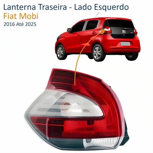 Lanterna Fiat Mobi 2016 Até 2025 Lado Esquerdo Motorista