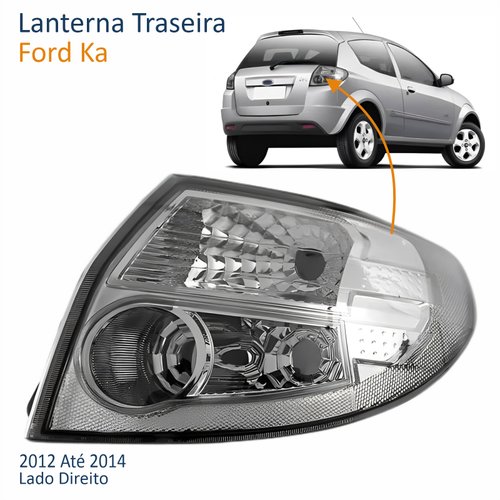 Lanterna Ford Ka 2012 Até 2014 Lado Direito Passageiro