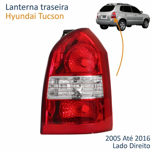 Lanterna Hyundai Tucson 2005 Até 2016 Lado Direito Passageiro