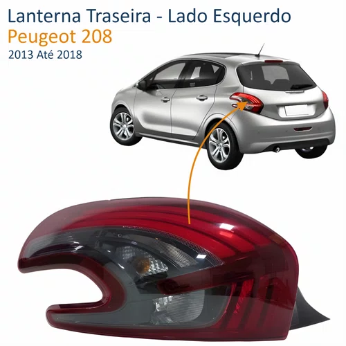 Lanterna Peugeot 208 2013 Até 2018 Fumê Lado Esquerdo Motorista