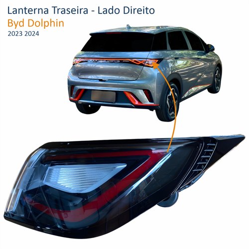 Lanterna Traseira Byd Dolphin 2023 2024 Com Led Lado Direito Passageiro
