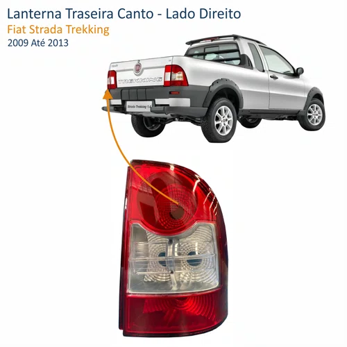 Lanterna Traseira Fiat Strada Trekking 2009 Até 2013 Bicolor Canto Lado Direito Passageiro