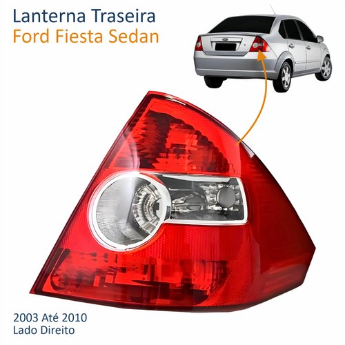 Lanterna Traseira Ford Fiesta Sedan 2003 Até 2010 Bicolor Cristal Lado Direito Passageiro