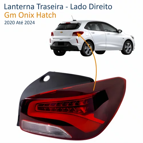 Lanterna Traseira Gm Onix Hatch 2020 Até 2024 Bicolor Com Led Lado Direito Passageiro