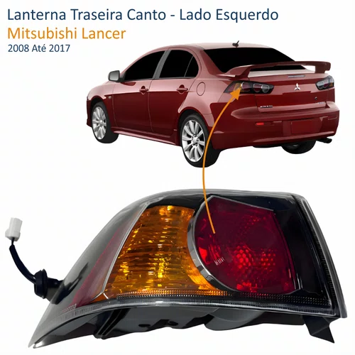 Lanterna Traseira Mitsubishi Lancer 2008 Até 2017 Canto Lado Esquerdo Motorista