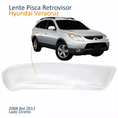 Lente Pisca Retrovisor Hyundai Veracruz 2008 2009 2010 2011 2012 Lado Direito Passageiro