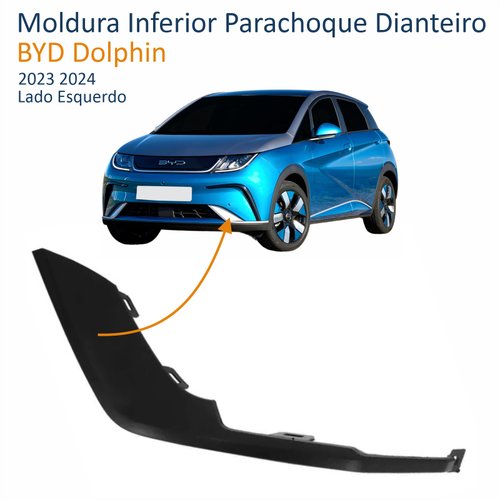 Moldura Inferior Parachoque Dianteiro BYD Dolphin 2023 2024 Lado Esquerdo Motorista